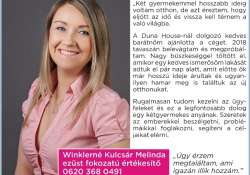 A Duna House-nál megtaláltam a számításomat! – Interjú a kétgyermekes Winklerné Kulcsár Melindával A Duna House-nál megtaláltam a számításomat! – Interjú a kétgyermekes Winklerné Kulcsár Melindával
