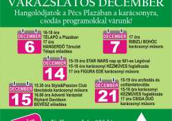 Pécs Plaza decemberi programjai Pécs Plaza decemberi programjai