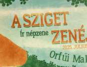 A sziget zenéje az Orfűi Malmoknál