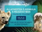 Állatkertek éjszakája a PécsZoo-ban