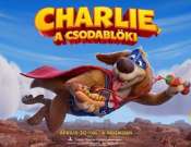 Charlie, a csodablöki: Ingyenes mozizás a Pécsimamival az Uránia Moziban