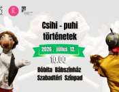 Csihi-puhi történetek: a marosvásárhelyi Ariel Ifjúsági és Gyermekszínház vendégelőadása Pécsen