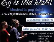 Ég és Föld között - musical és pop dalok a Szabadkikötőban
