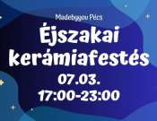 Fény útja a kerámián - Éjszakai kerámiafestés a Madebyyou Pécsben