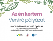 "Az én kertem" - versíró pályázat felső tagozatos iskolásoknak