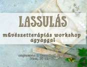 Lassulás - Művészetterápiás workshop agyaggal a Fészek Kézművesházban