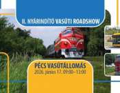 Nyárindító vasúti roadshow a Pécsi Vasutállomáson