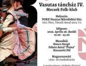 Vasutas Táncház IV. Mecsek Folk Klub a VOKE Vasutas Művelődési Házban