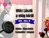 Vitéz László a világ körül: a zalaegerszegi Griff Bábszínház vendégelőadása Pécsen