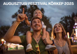 Augusztusi fesztivál körkép - 2024