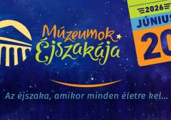 JÚNIUS 20-ÁN ÚJRA MÚZEUMOK ÉJSZAKÁJA