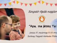 Ringató Apák napjára a Zsolnay Negyedben