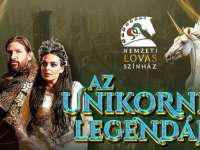 Az Unikornis Legendája - A Nemzeti Lovasszínház előadása a Bikali Élménybirtokon Az Unikornis Legendája - A Nemzeti Lovasszínház előadása a Bikali Élménybirtokon
