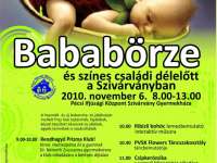 Bababörze a Szivárványban - 2010. november 6. Bababörze a Szivárványban - 2010. november 6.