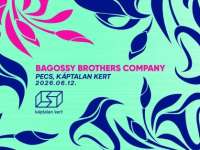 Bagossy Brothers Company koncert a Káptalan Kertben Bagossy Brothers Company koncert a Káptalan Kertben