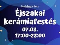 Fény útja a kerámián - Éjszakai kerámiafestés a Madebyyou Pécsben
