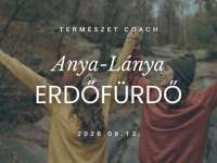 Anya-lánya erdőfürdő a Mecsekben