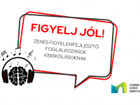Figyelj jól! - figyelemfejlesztő foglalkozások kisiskolásoknak a Csorba Győző Könyvtárban