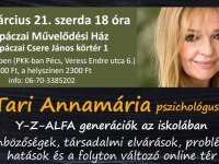 Workshop az oktatásért - Dr Tari Annamária: X-Y-Z-ALFA generációk! Workshop az oktatásért - Dr Tari Annamária: X-Y-Z-ALFA generációk!