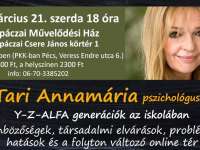 Workshop az oktatásért - Dr Tari Annamária: X-Y-Z-ALFA generációk!