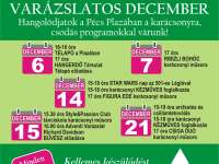 Pécs Plaza decemberi programjai Pécs Plaza decemberi programjai