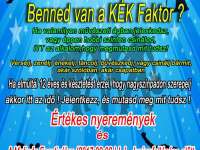 KÉK Faktor a Melinda Fesztiválon KÉK Faktor a Melinda Fesztiválon