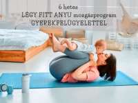 Légy fitt Anyu! - 6 hetes mozgásprogram gyerekfelügyelettel a ROOmliban