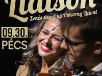 LIAison - Pokorny Lia zenés stand up-ja az E78-ban