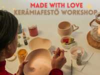 Made with love kerámiafestő workshop Nagyárpádon