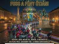 Night Runner! - Fuss a fény útján! Pécsen