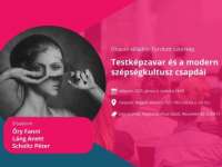 Orixom előadás: Torzított tükörkép - Testképzavar és a modern szépségkultusz csapdái