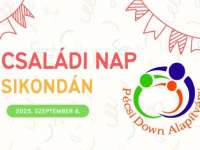 Családi nap Sikondán a Pécsi Down Alapítvány szervezésében
