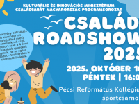 Családi Roadshow 2025 Pécsett: színes programokkal és ajándék kismotorral a legkisebbeknek