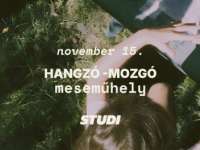 Hangzó-mozgó mesemühely a STUDI-ban