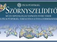 Szörnyszelídítő - Nyári tábor a Pécsi Püspökségen