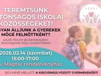 Teremtsünk biztonságos iskolai közösségeket! - Hogyan álljunk a gyerekek mögé felnőttként? - Előadás a Magtár Rendezvényházban Teremtsünk biztonságos iskolai közösségeket! - Hogyan álljunk a gyerekek mögé felnőttként? - Előadás a Magtár Rendezvényházban