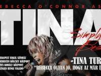 Simpli The Best - Tina Turner Show Pécsen Rebecca O'Connorral