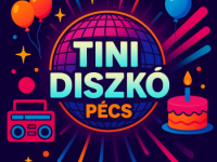 Szülinapi Kölyök / Tini Disco Pécsett! 