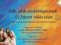 Nők, akik továbblapoznak: Új fejezet válás/szakítás után - Irodalomterápiás önismereti csoport indul Pécsen Nők, akik továbblapoznak: Új fejezet válás/szakítás után - Irodalomterápiás önismereti csoport indul Pécsen